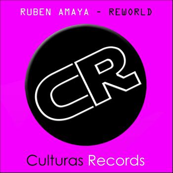 Ruben Amaya - Ruben Amaya (Reworld)