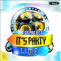 The 69 Project - It's Party Time