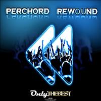 Perchord - Rewound