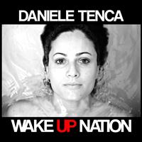Daniele Tenca - Wake Up Nation