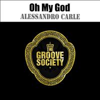 Alessandro Carle - Oh My God