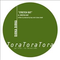 Dirka Dirka - Stretch Out EP