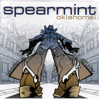 Spearmint / - Oklahoma