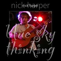 Nick Harper - Blue Sky Thinking