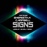 Shereetha Campbell - Signs