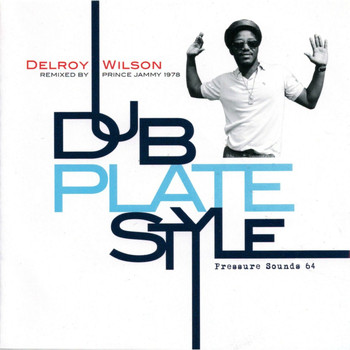Delroy Wilson / - Dub Plate Style