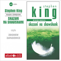 Stephen King - Skazani na Shawshank  (Polska wersja jezykowa)