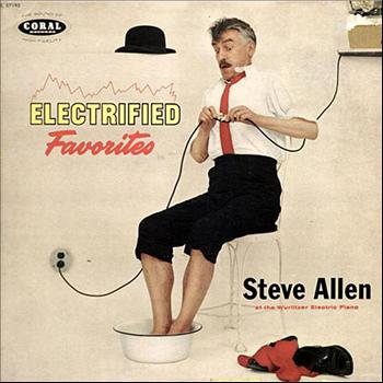 Steve Allen - Electrified Favorites