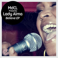 Lady Alma - Believe EP