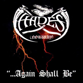 Hades - Again Shall Be
