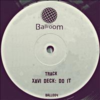 Xavi Deck - Do It