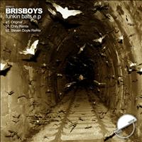 Brisboys - Funkin Bats