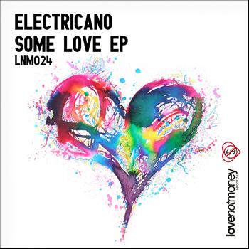 Electricano - Some Love EP