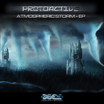 Protoactive - Atmospheric Storm