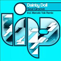 Dainty Doll - Soul Groove