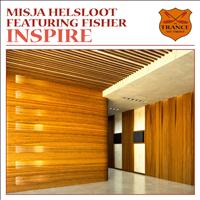 Misja Helsloot featuring Fisher - Inspire