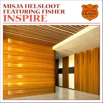 Misja Helsloot featuring Fisher - Inspire