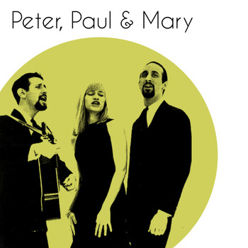 Peter, Paul & Mary - Peter, Paul & Mary