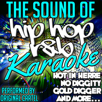 Original Cartel - The Sound of Hip Hop R&B: Karaoke