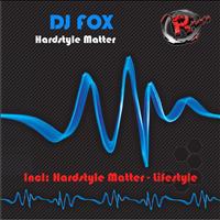 Dj Fox - Hardstyle Matter