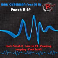 Hans Cyberman - Punch It (Explicit)
