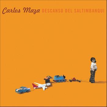 Carlos Maza - Descanso Del Saltimbanqui