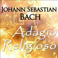 The Philadelphia Orchestra, Leopold Stokowski - Johann Sebastian Bach: Adagio Religioso