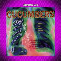 The Cucumbers - Alternative Vol 2: Where We Sleep Tonight