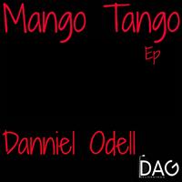 Danniel Odell - Mango Tango EP