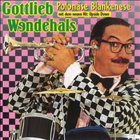 Gottlieb Wendehals - Polonäse Blankenese