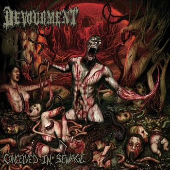 Devourment - Conceived in Sewage