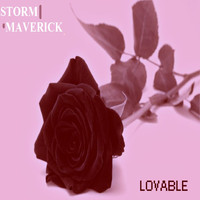 Storm Maverick - Lovable