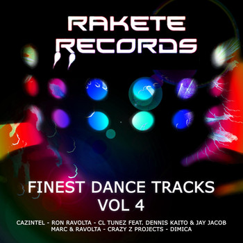 Various Artists - Rakete Records Finest Dance Tracks Vol 4