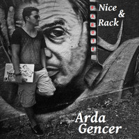 Arda Gencer - Nice & Rack