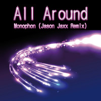 Monophon - All Around