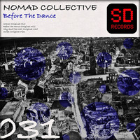 Nomad Collective - Before the Dance