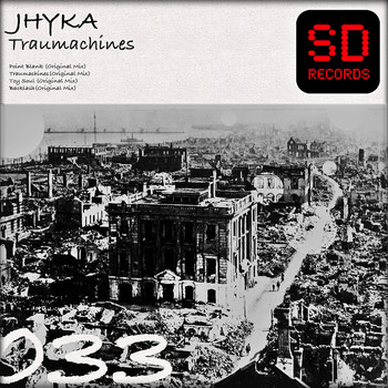 Jhyka - Traumachines