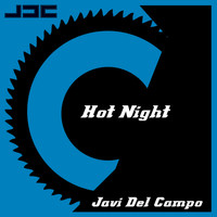 Javi Del Campo - Hot Night