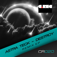 Astra Teck - Destroy