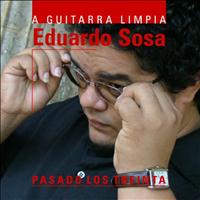 Eduardo Sosa - Pasado los treinta