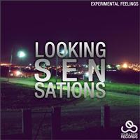 Experimental Feelings - Looking Sensations EP