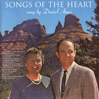 Daniel Amos - Songs of the Heart