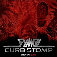 Symbl - Curb Stomp EP