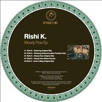 Rishi K. - Moody Flow
