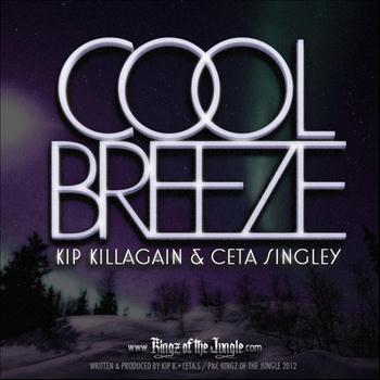 Kip Killagain - CoolBreeze E.P.