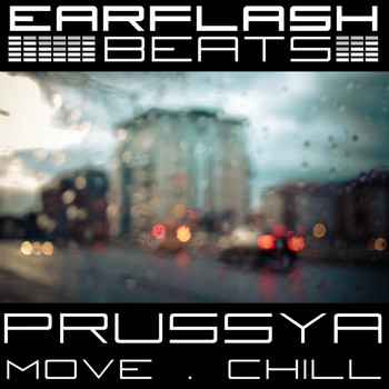 Prussya - Move . Chill