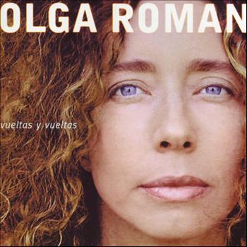 Olga Román - Vueltas y Vueltas