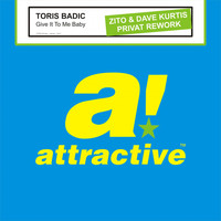 Toris Badic - Give It to Me Baby (Zito & Dave Kurtis Private Rework)