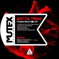 Mattia Trani - Human Reaction EP