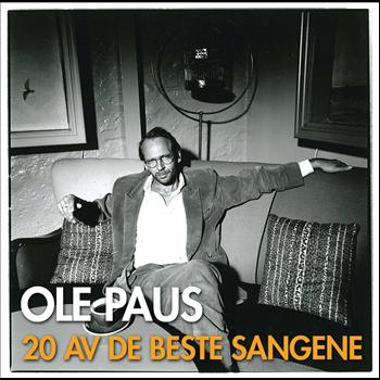 Ole Paus - 20 av de beste sangene (Volume 1)